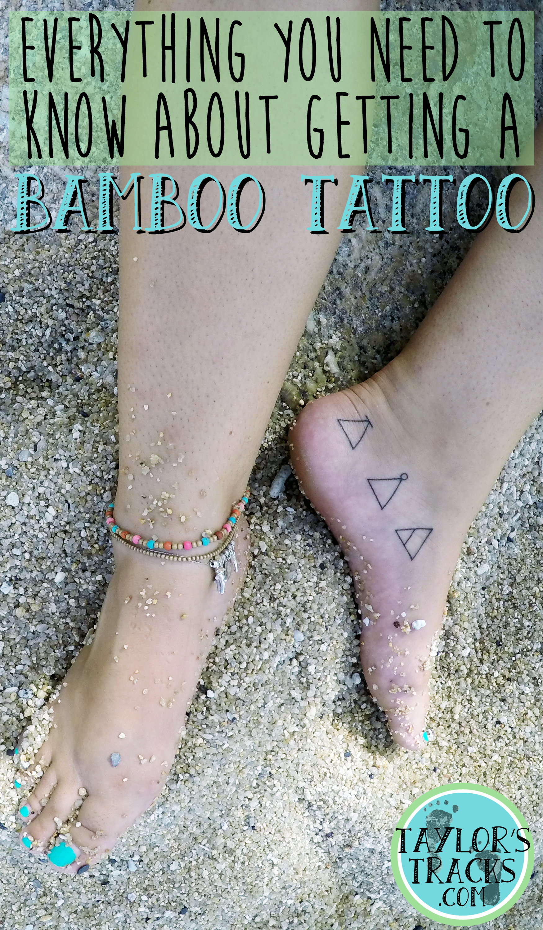 Getting a Bamboo Tattoo www.taylorstracks.com