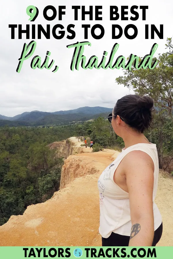 There is so much to know about Thailand travel as there are many destinations. But this list of the best things to do in Pai will help you plan the perfect Pai itinerary as a part of your dream Thailand itinerary. This Pai travel guide will make sure you have the best time. Click to start planning your Pai trip! #travel #budgettravel #thailand #thai