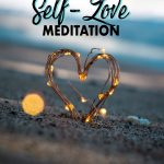 This meditation for self-love is a guided meditation to help you tap more into your own love. You'll learn how to love yourself through self-love affirmations, breathing techniques for calmness and walk away feeling fabulous!