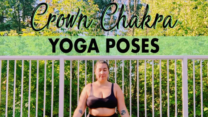 Crown Chakra Yoga Poses