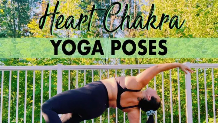 Heart chakra yoga poses