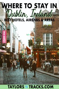 Find the best places to stay in Dublin for all types of travellers! From luxury Dublin hotels to budget Dublin accommodation options and even Dublin Airbnbs, this guide has got you covered. Click to discover where to stay in Dublin based on the top areas to stay in Dublin and budget!
