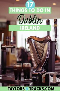 Plan an incredible trip to Dublin with this guide that shares only the best Dublin attractions and activities. From Temple Bar to the Guinness Storehouse, plus Dublin tourist attractions that are off the beaten path, this Dublin travel guide is your one stop for finding the best things to do in Dublin! Click to find what to do in Dublin!