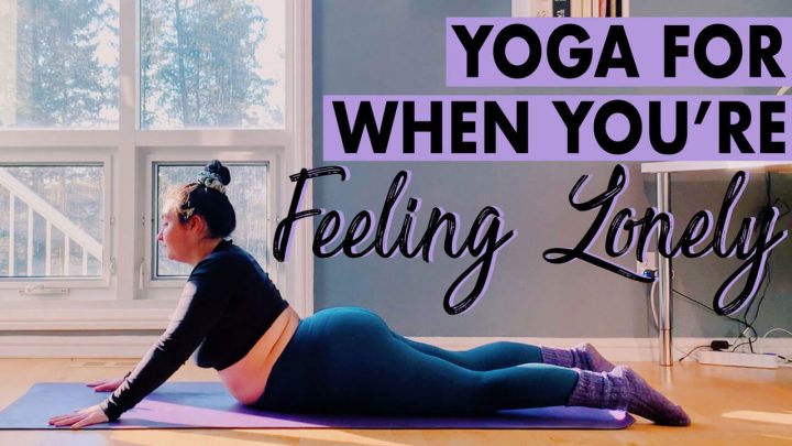 Yoga for Loneliness: 34-Minute Yoga Flow