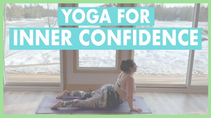 Yoga for Inner Strength & Confidence