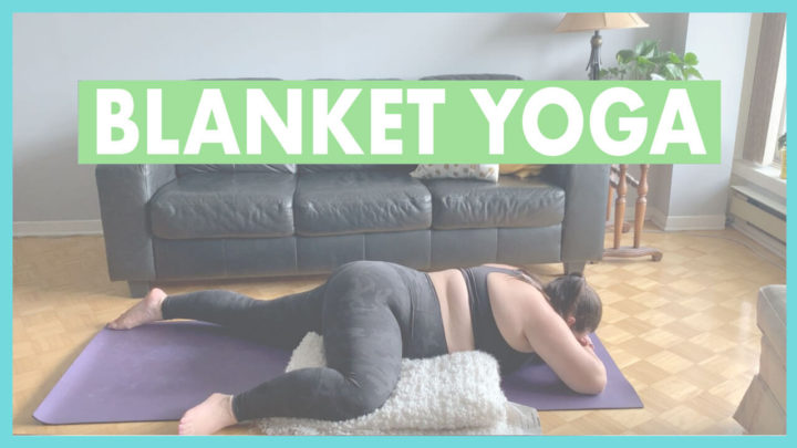 Blanket yoga