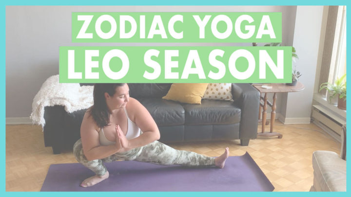 Leo Zodiac Yoga: A Yoga Flow for the Leo Season