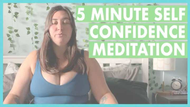 Self confidence meditation